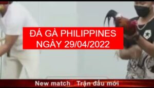 da ga philippines ngay 29-04-2022